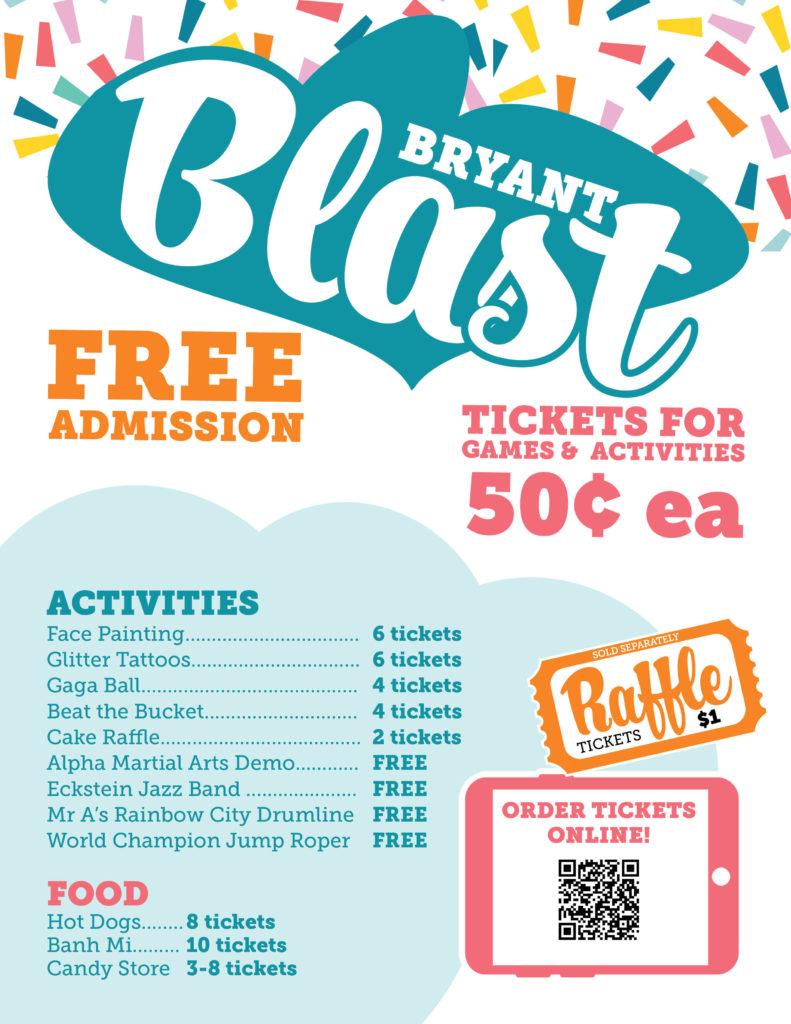 Pricing for Bryant Blast | Admission is Free - Tickets for games and activities are 50 cents and range from 2-10 tickets each.